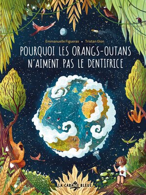 cover image of Pourquoi les orangs-outans n'aiment pas le dentifrice